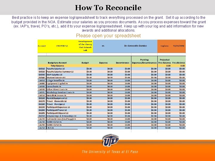 How To Reconcile Best practice is to keep an expense log/spreadsheet to track everything How To Reconcile Best practice is to keep an expense log/spreadsheet to track everything