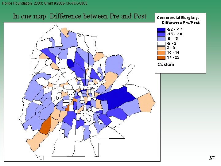 Police Foundation, 2003: Grant #2002 -CK-WX-0303 In one map: Difference between Pre and Post Police Foundation, 2003: Grant #2002 -CK-WX-0303 In one map: Difference between Pre and Post
