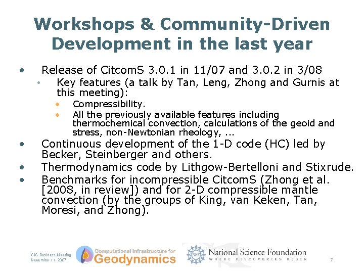 Workshops & Community-Driven Development in the last year • Release of Citcom. S 3.