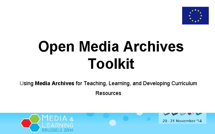 Open Media Archives Toolkit Using Media Archives for Teaching, Learning, and Developing Curriculum Resources