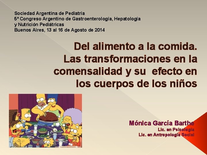 Sociedad Argentina de Pediatría 5º Congreso Argentino de Gastroenterología, Hepatología y Nutrición Pediátricas Buenos