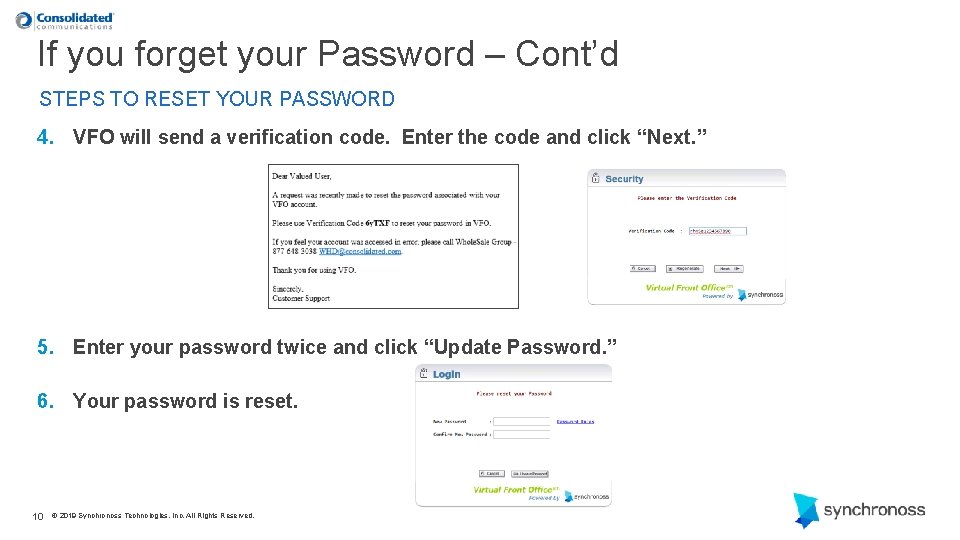 If you forget your Password – Cont’d STEPS TO RESET YOUR PASSWORD 4. VFO