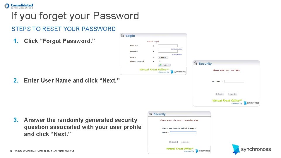 If you forget your Password STEPS TO RESET YOUR PASSWORD 1. Click “Forgot Password.
