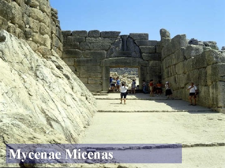 Mycenae Micenas 