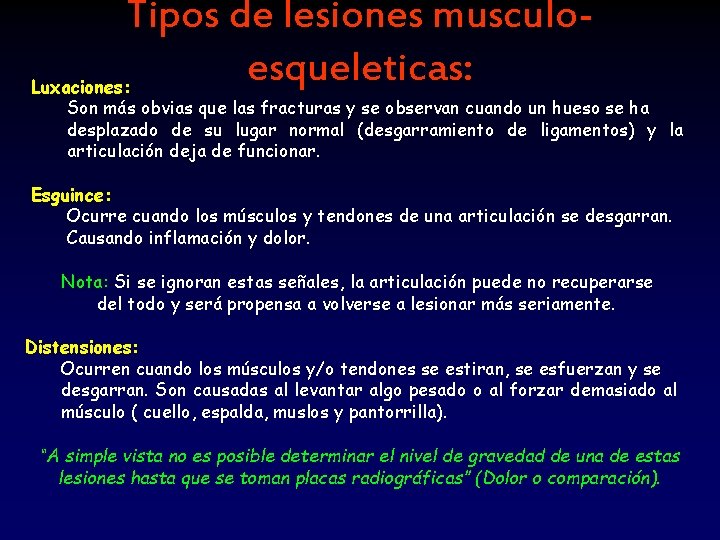 LESIONES MUSCULOESQUELTICAS El cuerpo humano posee aproximadamente 200