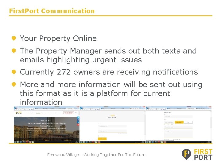 First. Port Communication Your Property Online The Property Manager sends out both texts and