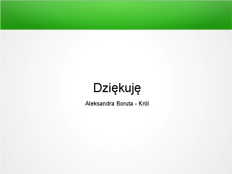 Dziękuję Aleksandra Boruta - Król 