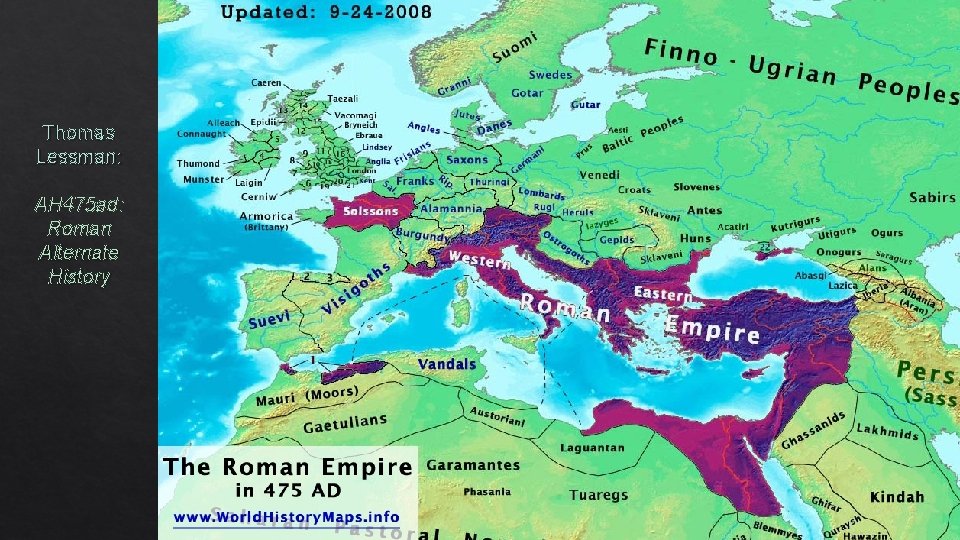 Thomas Lessman: AH 475 ad: Roman Alternate History 