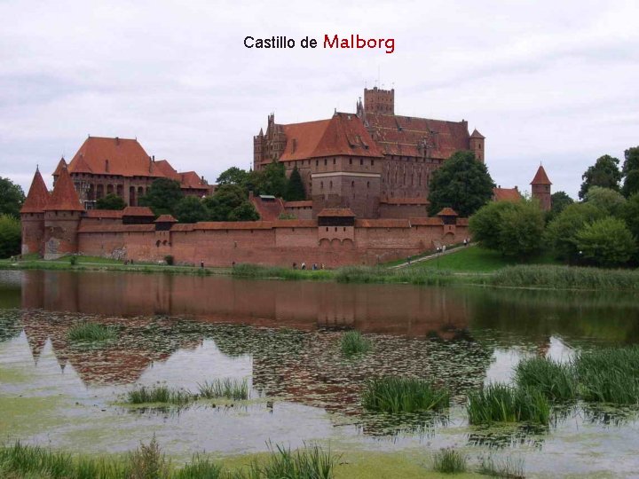 Castillo de Malborg 