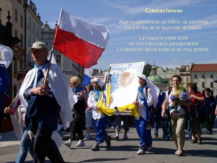 Czestochowas Aquí se concentran un millón de personas para el día de la Asunción