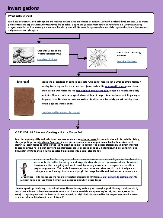 Investigations INVESTIGATIVE REPORT Based upon Professor Grey’s briefings and the readings you are asked