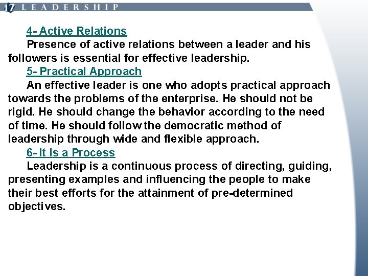 4 - Active Relations Presence of active relations between a leader and his followers
