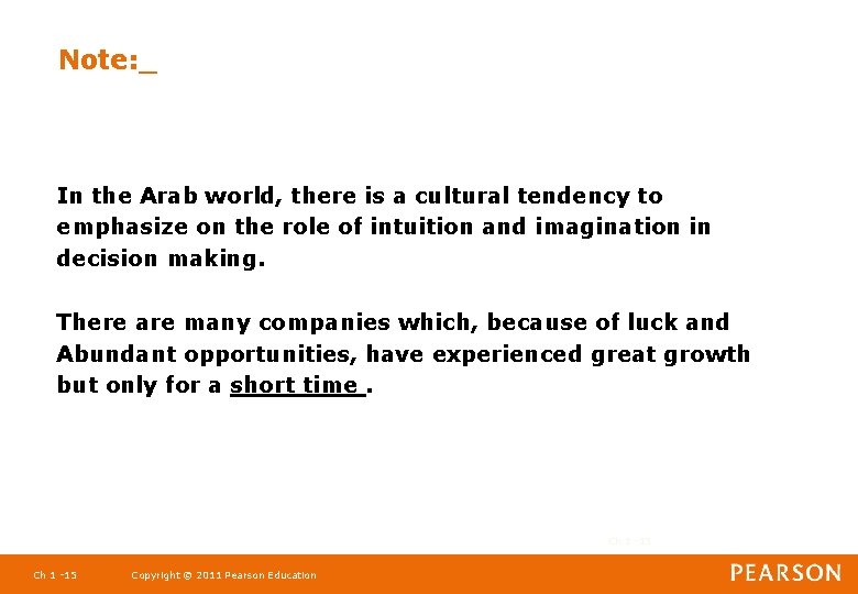 Note: _ In the Arab world, there is a cultural tendency to emphasize on