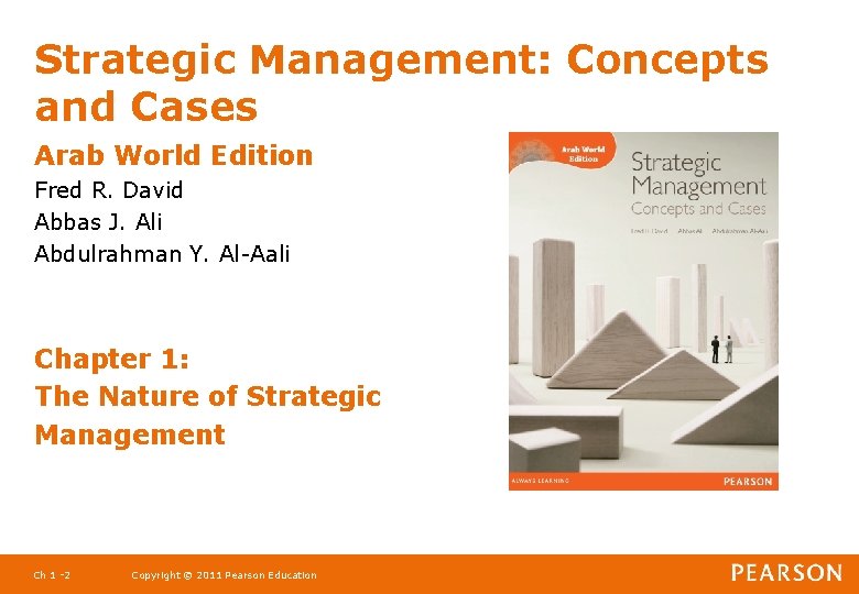 Strategic Management: Concepts and Cases Arab World Edition Fred R. David Abbas J. Ali