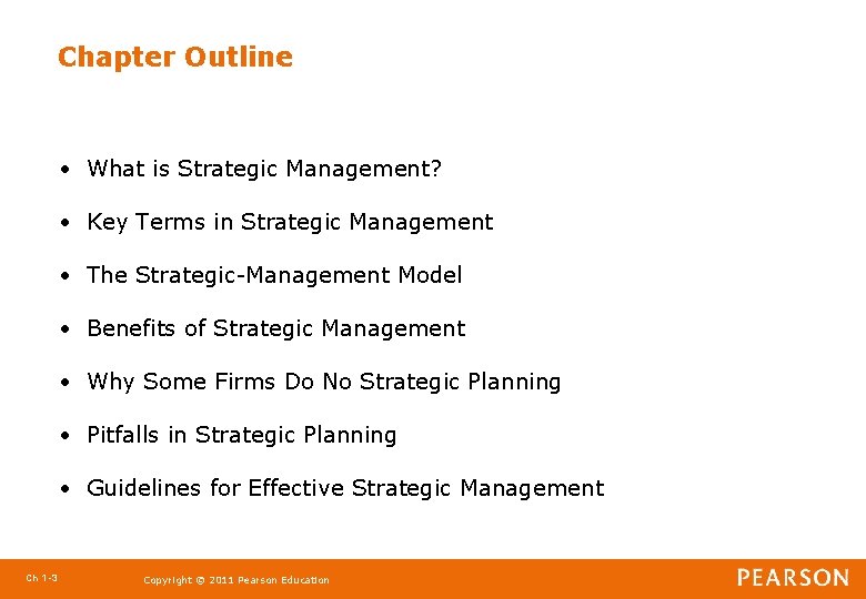 Chapter Outline • What is Strategic Management? • Key Terms in Strategic Management •