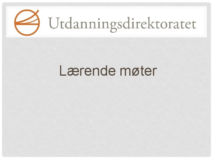 Lærende møter 