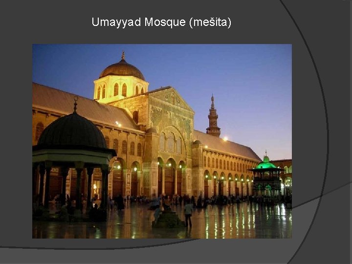Umayyad Mosque (mešita) 
