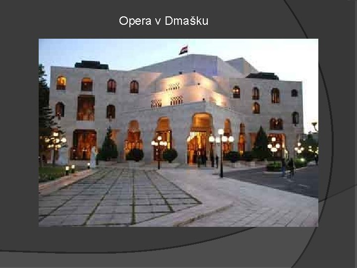 Opera v Dmašku 