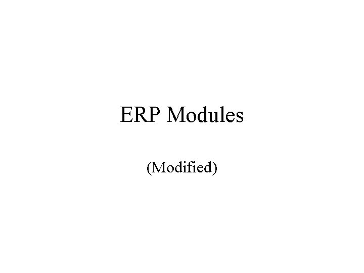 ERP Modules (Modified) 