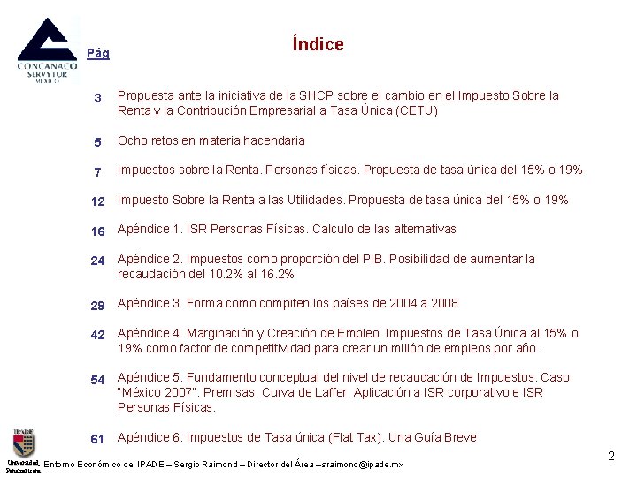 Pág 3 Índice Propuesta ante la iniciativa de la SHCP sobre el cambio en