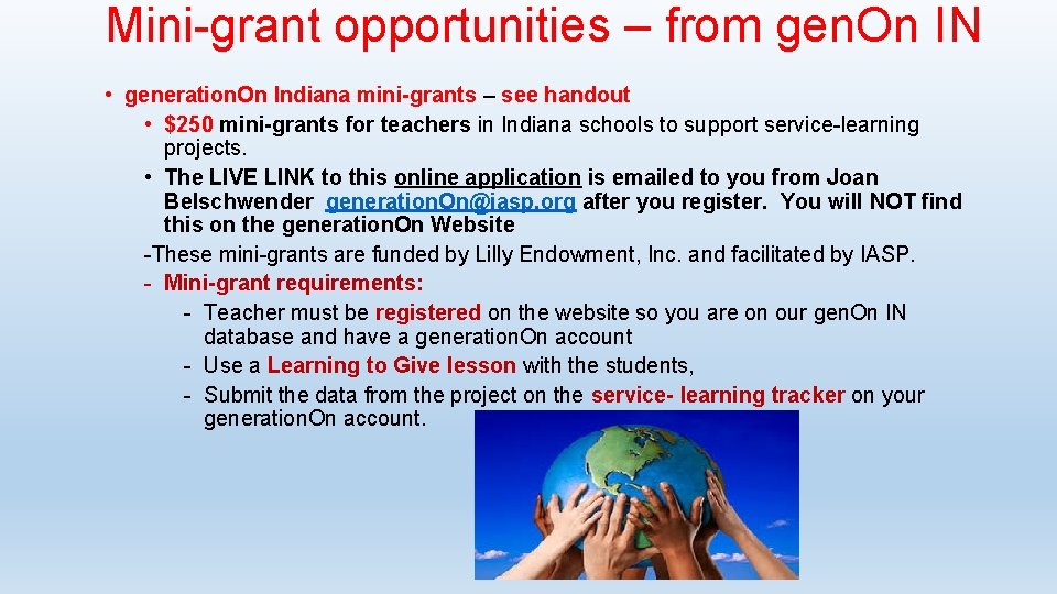 Mini-grant opportunities – from gen. On IN • generation. On Indiana mini-grants – see