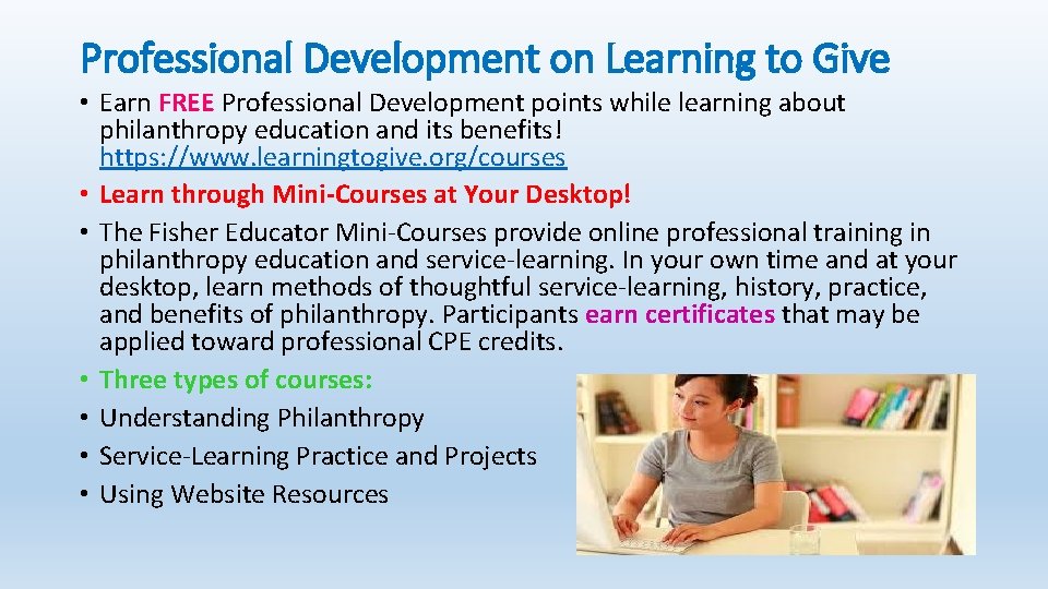 Professional Development on Learning to Give • Earn FREE Professional Development points while learning