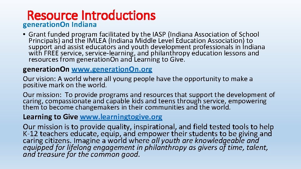 Resource Introductions generation. On Indiana • Grant funded program facilitated by the IASP (Indiana