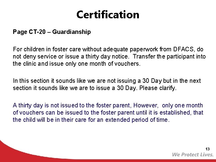 Certification Page CT-20 – Guardianship For children in foster care without adequate paperwork from