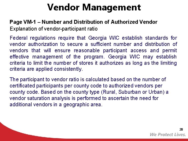 Vendor Management Page VM-1 – Number and Distribution of Authorized Vendor Explanation of vendor-participant