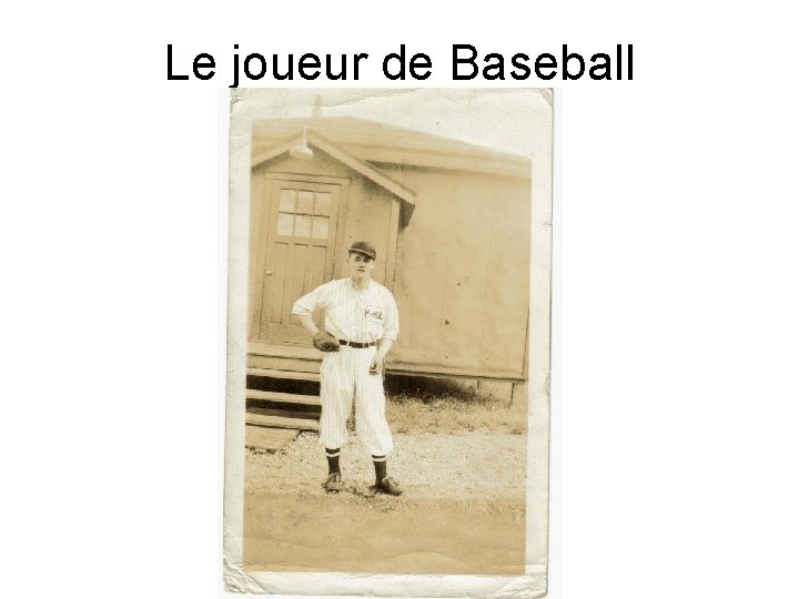 Le joueur de Baseball 