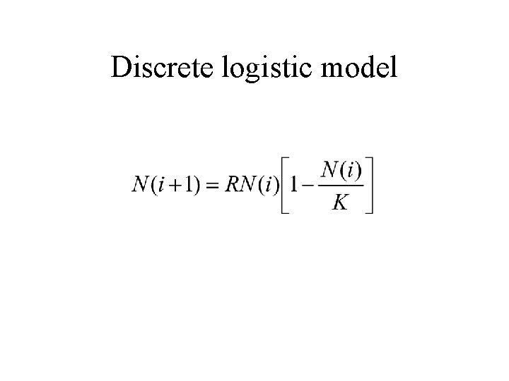 Discrete logistic model 