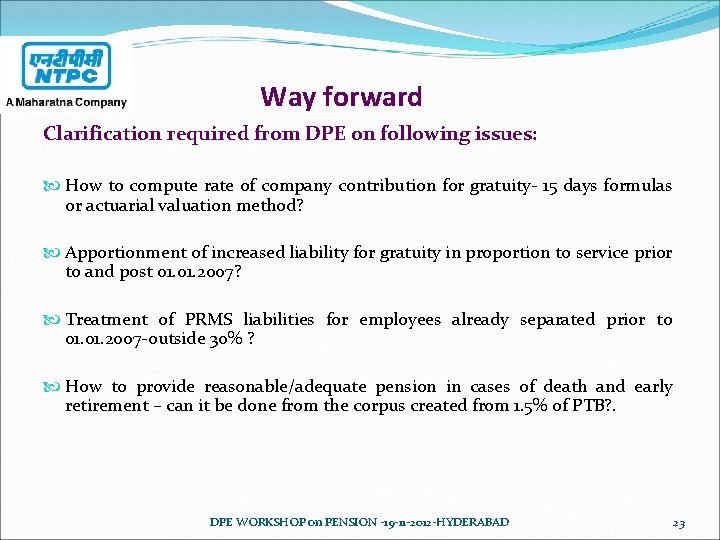 Way forward Clarification required from DPE on following issues: How to compute rate of