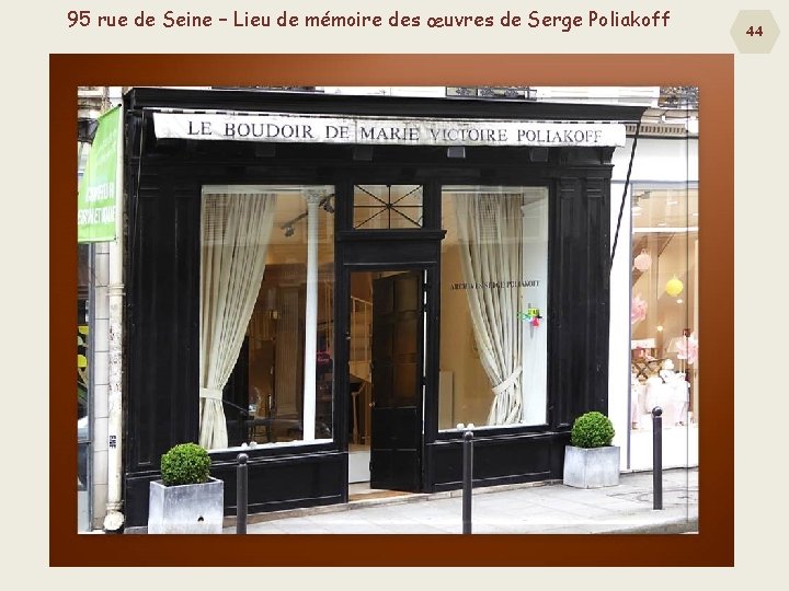 95 rue de Seine – Lieu de mémoire des œuvres de Serge Poliakoff 44