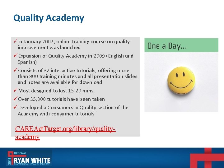 Quality Academy üIn January 2007, online training course on quality improvement was launched üExpansion Quality Academy üIn January 2007, online training course on quality improvement was launched üExpansion