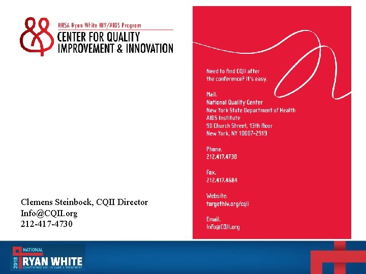 Clemens Steinbock, CQII Director Info@CQII. org 212 -417 -4730 Clemens Steinbock, CQII Director Info@CQII. org 212 -417 -4730