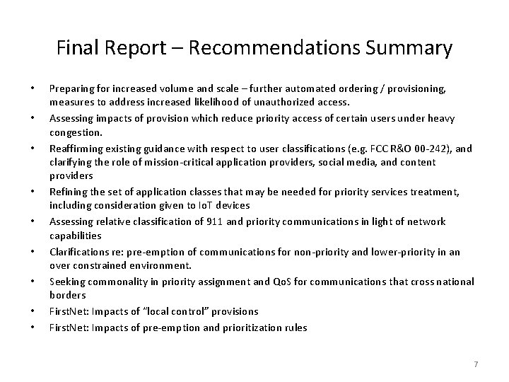 Final Report – Recommendations Summary • • • Preparing for increased volume and scale