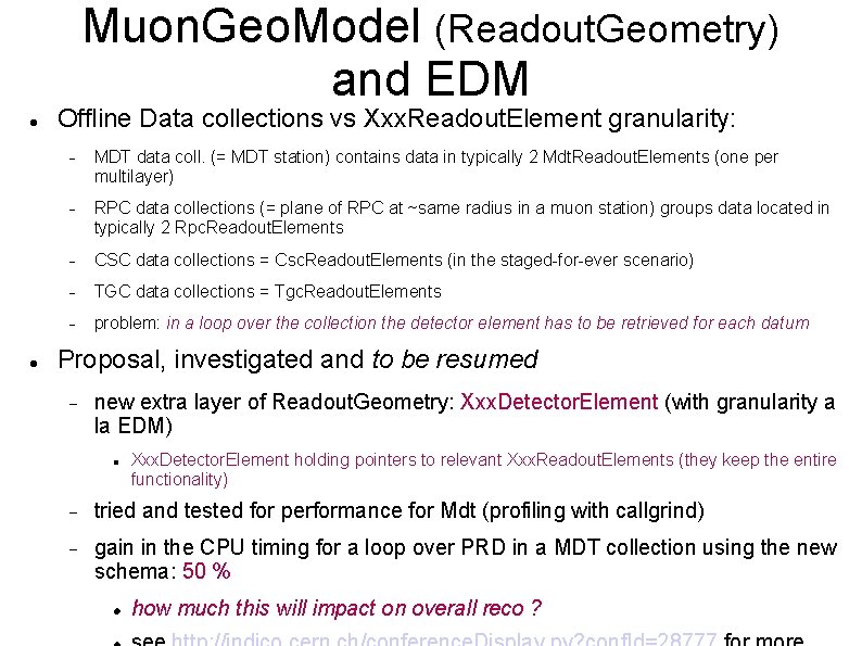 Muon. Geo. Model (Readout. Geometry) and EDM Offline Data collections vs Xxx. Readout. Element