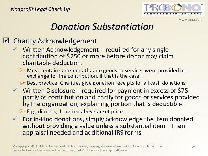 Nonprofit Legal Check Up Donation Substantiation www. pbpatl. org Charity Acknowledgement Written Acknowledgement –
