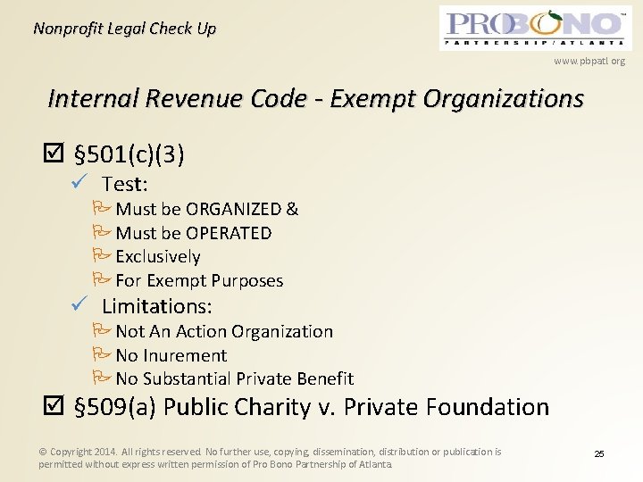 Nonprofit Legal Check Up www. pbpatl. org Internal Revenue Code - Exempt Organizations §