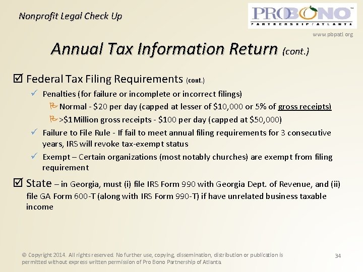 Nonprofit Legal Check Up Annual Tax Information Return (cont. ) www. pbpatl. org Federal