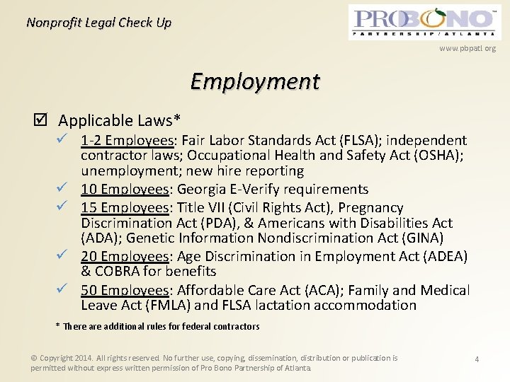 Nonprofit Legal Check Up www. pbpatl. org Employment Applicable Laws* 1 -2 Employees: Fair