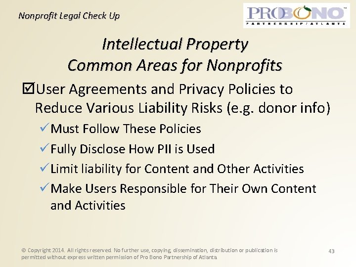 Nonprofit Legal Check Up Intellectual Property Common Areas for Nonprofits User Agreements and Privacy