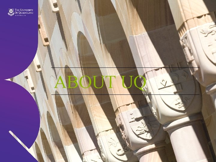 ABOUT UQ 