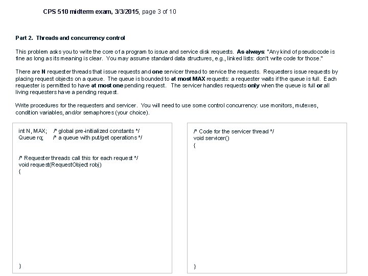 CPS 510 midterm exam, 3/3/2015, page 3 of 10 Part 2. Threads and concurrency