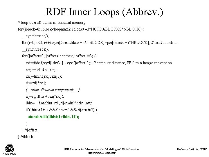 RDF Inner Loops (Abbrev. ) // loop over all atoms in constant memory for