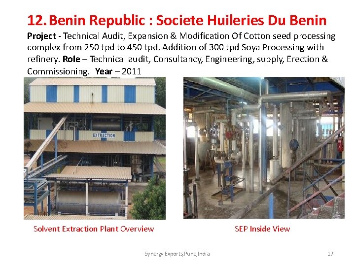 12. Benin Republic : Societe Huileries Du Benin Project - Technical Audit, Expansion &