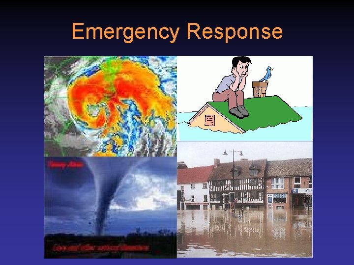 Emergency Response 