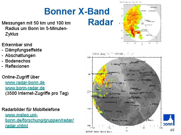 Bonner X-Band Messungen mit 50 km und 100 km Radar Radius um Bonn im