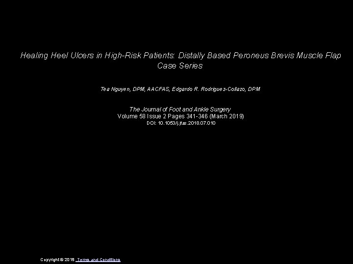 Healing Heel Ulcers in High-Risk Patients: Distally Based Peroneus Brevis Muscle Flap Case Series