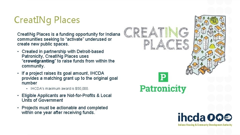 Creat. INg Places is a funding opportunity for Indiana communities seeking to “activate” underused